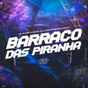 BARRACO DAS PIRANHA