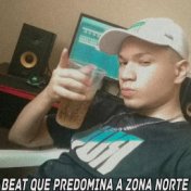 BEAT QUE PREDOMINA A ZONA NORTE