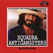 Squadra antigangsters (Original Motion Picture Soundtrack)