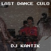 Last Dance Culo