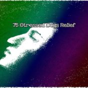 75 Stressed Dogs Relief