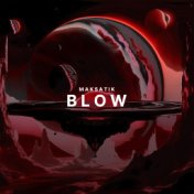 Blow