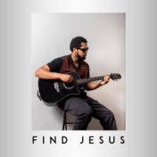 Find Jesus