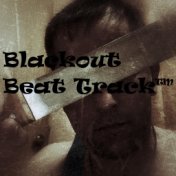 Blackout Beat Track™