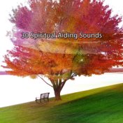 30 Spiritual Aiding Sounds