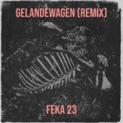 Gelandewagen (Remix)