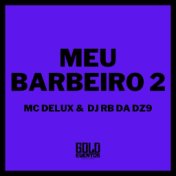 Meu Barbeiro - 2