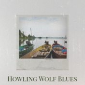 Howling Wolf Blues