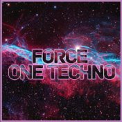 Force One Techno