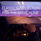 Classical Selection For The Drive Home