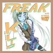 Freaks (Nightcore Dance Mix)