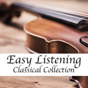 Easy Listening Classical Collection