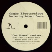Our House Remixes