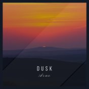 Dusk