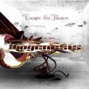 Escape The Illusion