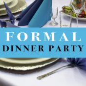 Formal Dinner Party