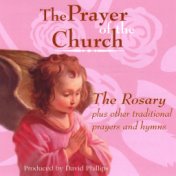 The Prayer of the Church/ The Rosary