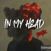 In My Head (Rmx)