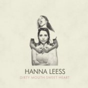 Dirty Mouth Sweet Heart