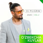 O'zbekcha Kuylar 2020, Vol. 2