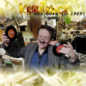 Krautrock Was Born in 1969 (Long-Version)