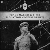 Isolation (Kokiri Remix)