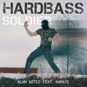 Hardbass Soldier