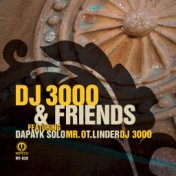 DJ 3000 & Friends