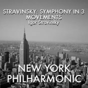 Stravinsky: Symphony in 3 Movements