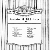 Beniamino Gigli Sings Vol. 2