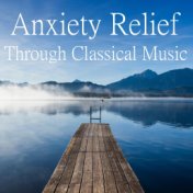 Anxiety Relief Through Classical Music