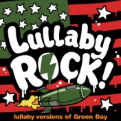 Lullaby Versions of Green Day