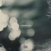 Losing You (Remixes)