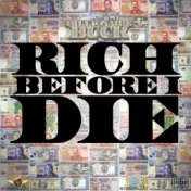 Rich Before I Die (feat. Mesa)
