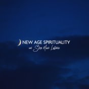 New Age Spirituality and Sleep Music Lullabies (Healing Music for Meditation, Massage, Yoga, Sleep Songs for All, Relaxation Mus...