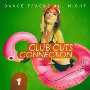 Club Cuts Connection, Vol. 1