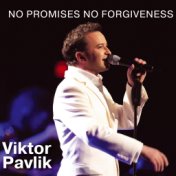 No Promises No Forgiveness