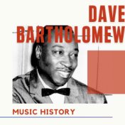 Dave Bartholomew - Music History