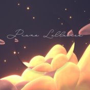 Piano Lullabies - Delicate Music for Everyone - Deep Sleep and Rest