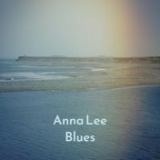 Anna Lee Blues