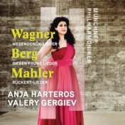 Wagner, Berg, Mahler: Orchesterlieder