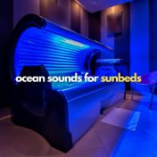 Ocean Sounds for Sunbeds