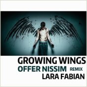 Growing Wings (Offer Nissim Remix)