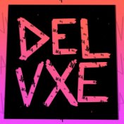 DELVXE