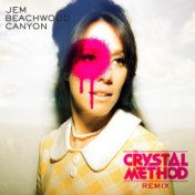 Beachwood Canyon (The Crystal Method Remix) [Radio Edit]