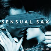 Sensual Sax Jazz Collection 2020