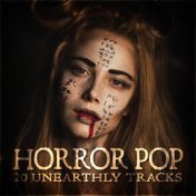 Horror Pop - 20 Unearthly Tracks