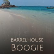 Barrelhouse Boogie