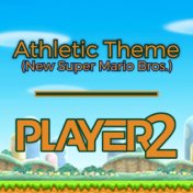 Athletic Theme (From "New Super Mario Bros.")