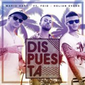 Dispuesta (feat. Feid & Helian Evans)